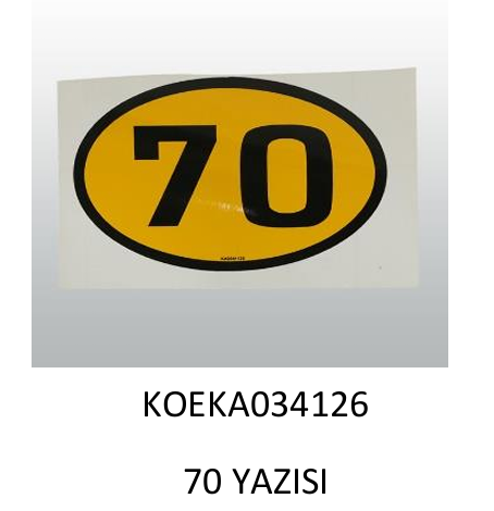 KOLUMAN 70 YAZISI UYARI ETİKETİ KA034126