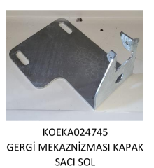 KOLUMAN Gümrük Kapağı Branda Gergi Kapak Sac Sol KA024745